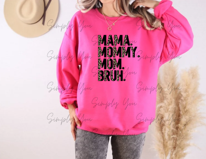 Mama. Mommy. Mom. Bruh.